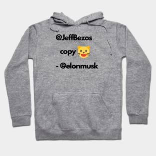 Elon Musk vs. Jeff Bezos Episode 4 quote Hoodie